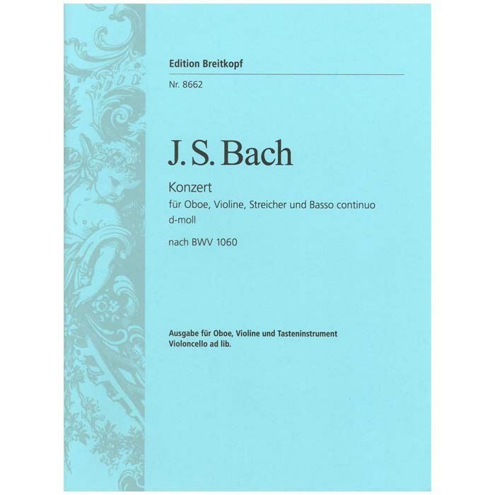 ヴァイオリン楽譜】オーボエとヴァイオリンのための協奏曲ニ短調：BWV