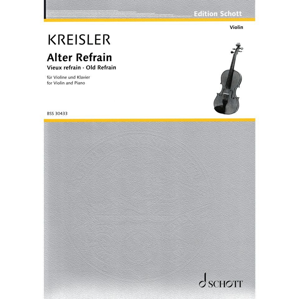 ヴァイオリン楽譜】オールド・リフレイン/Old Refrain = Alter Refrain