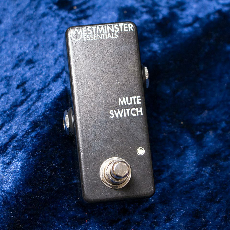 Westminster Effects/Mute Switch | 宮地楽器 ららぽーと立川立飛店