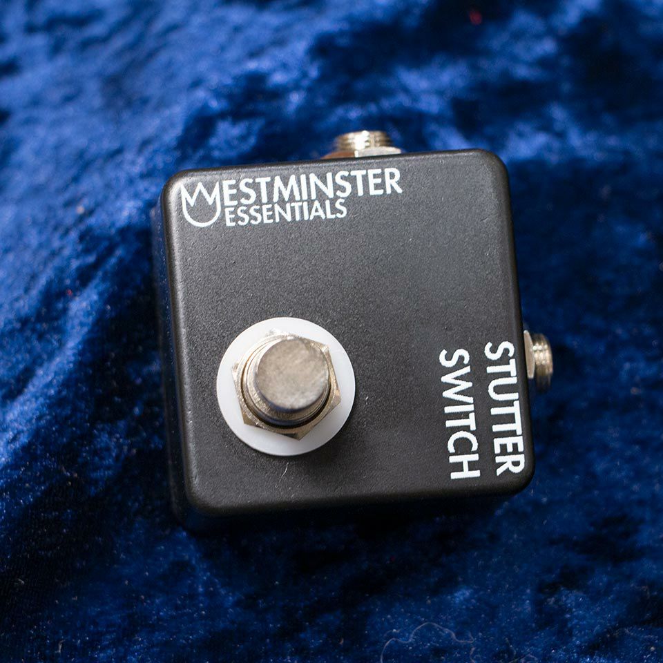 Westminster Effects/Stutter Switch | 宮地楽器 ららぽーと立川立飛店