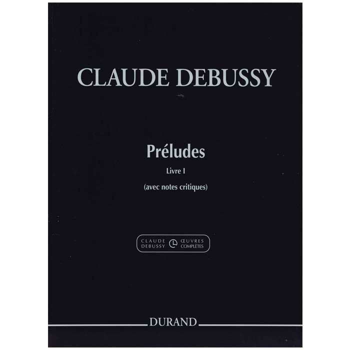 【ピアノ楽譜】前奏曲集第１巻（校訂報告・解説付き）