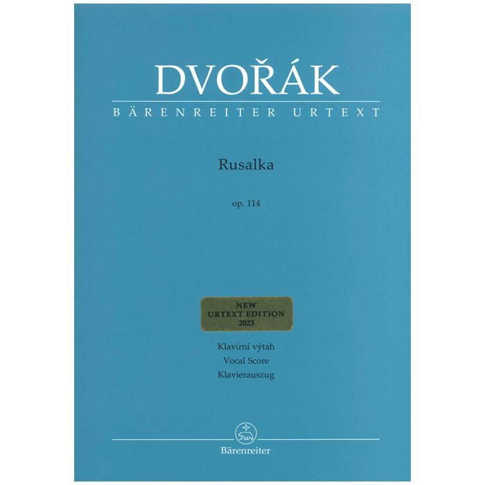 【オペラ・歌劇】歌劇「ルサルカ」