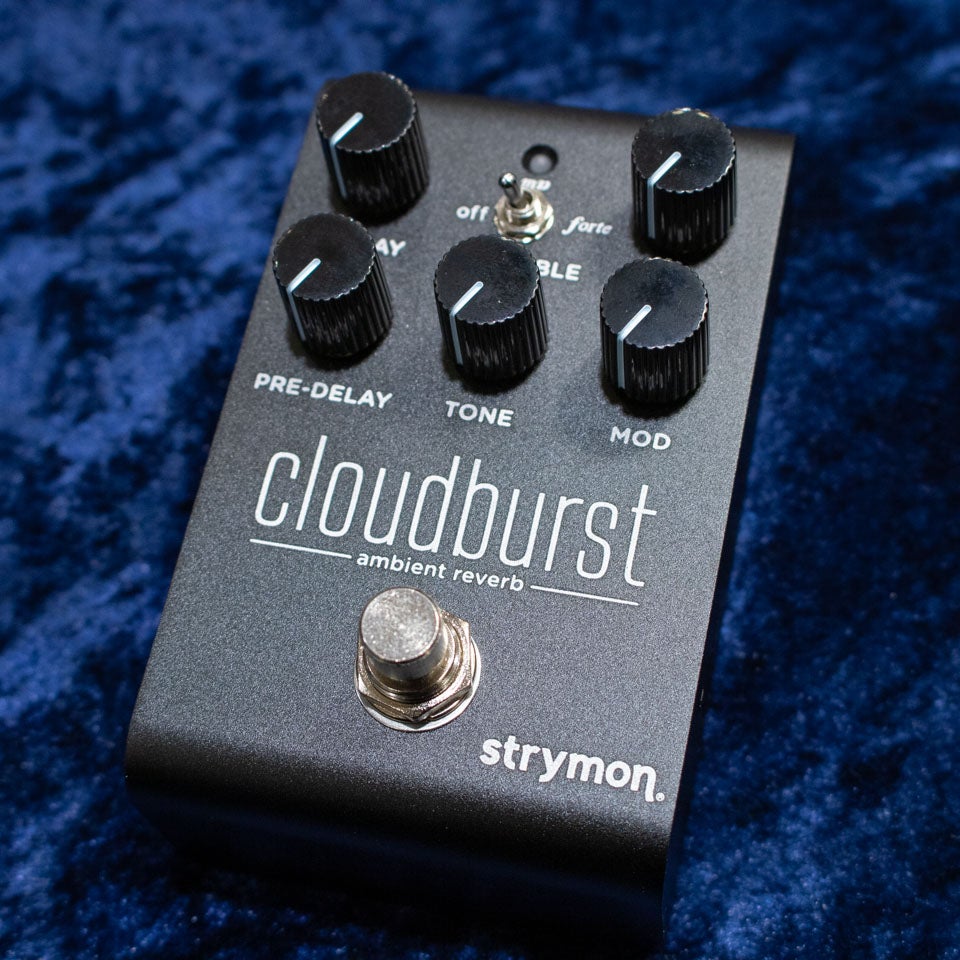 strymon/CloudBurst Midnight Edition | 宮地楽器 ららぽーと立川立飛
